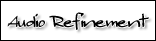 audio refinement